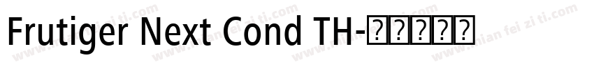 Frutiger Next Cond TH字体转换